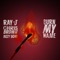 Burn My Name (feat. Bizzy Bone) - Ray J & Chris Brown lyrics