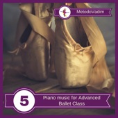 Piano Music for Advanced Ballet Class, Vol. 5 artwork