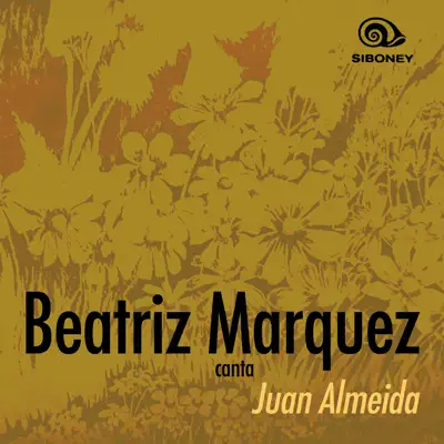 Juan Almeida (Remasterizado) - EP - Beatriz Márquez
