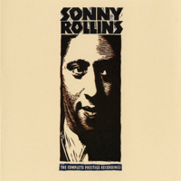 Sonny Rollins - The Complete Prestige Recordings artwork