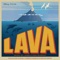 Lava - Kuana Torres Kahele, Napua Greig & James Ford Murphy lyrics