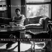 Rob Clearfield - What Was Your Name Again