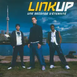 Une seconde d'éternité - Single - Linkup