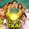 Guddu Ki Gun (Original Motion Picture Soundtrack)