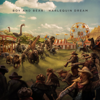 Boy & Bear - Harlequin Dream artwork