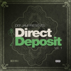 Def Jam Presents: Direct Deposit, Vol. 1