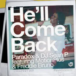 He'll Come Back (Maxi Single) - EP by Paradox album reviews, ratings, credits