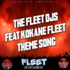 Fleet Theme Song (feat. Kokane) - Single