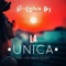 La Única - Feelyno Dj lyrics