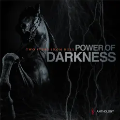 Power of Darkness Anthology - Two Steps From Hell