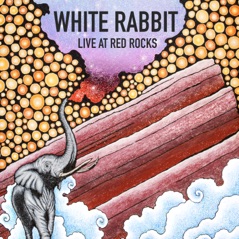 White Rabbit (Live at Red Rocks) - Single