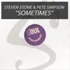 Sometimes - Single album lyrics, reviews, download