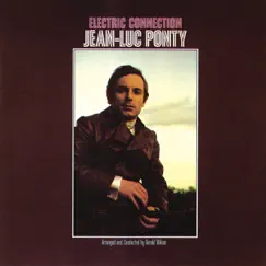 Electric Connection by Jean-Luc Ponty album reviews, ratings, credits