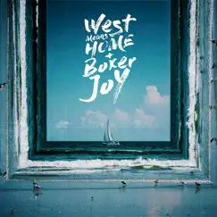 West Means Home + Boxer Joy - EP by West Means Home & Boxer Joy album reviews, ratings, credits