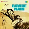 Rajkumari - Sun Bairi Balam Sach Bol Re