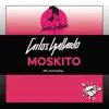 Moskito - Single album lyrics, reviews, download