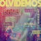 Olvidemos (feat. Álvaro Díaz, Sousa & Saox) - Los Proximos, Rauw Alejandro & Lyanno lyrics