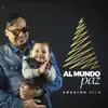 Al Mundo Paz - Single album lyrics, reviews, download