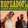 Ropeadope (feat. Outlaw Mel & Outlaw Jayhawk) - Single album lyrics, reviews, download
