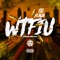 Wtfiu - Tito ElPlaga lyrics