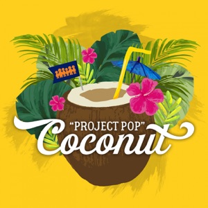 Project Pop - Coconut - Line Dance Musik