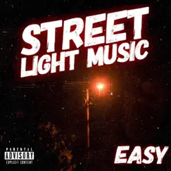 Street Light Music by Easy album reviews, ratings, credits