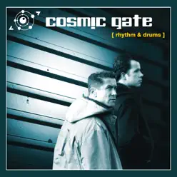 Rhythm & Drums - Cosmic Gate