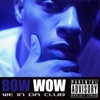 Bow Wow - We In Da Club