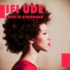 Love Is Stronger - Single