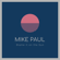 Blame It on the Sun - Mike Paul