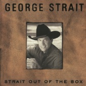 George Strait - Gone As a Girl Can Get