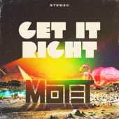 The Motet - Get It Right