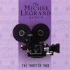 The Trotter Trio - How Do You Keep the Music Playing?