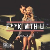 F**k With U (feat. G-Eazy) artwork