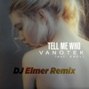 Tell Me Who (feat. Eneli) [DJ Elemer Remix] - Single
