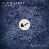 Yuddhapot - Single