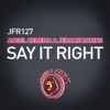 Say It Right - Single