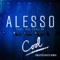 Cool (feat. Roy English) - Alesso lyrics