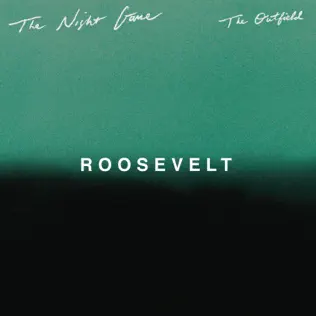 descargar álbum The Night Game - The Outfield Roosevelt Remix