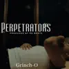 Stream & download Perpetrators - Single