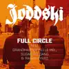 Full Circle (feat. Grandmaster Melle Mel & the Sugarhill Gang) - Single album lyrics, reviews, download