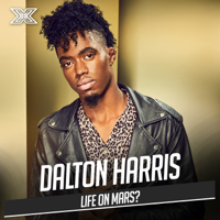 Dalton Harris - Life on Mars? (X Factor Recording) artwork