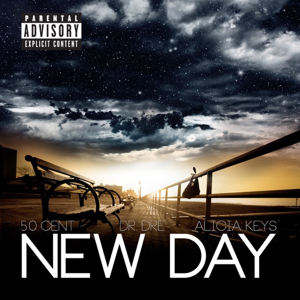 New Day (feat. Dr. Dre & Alicia Keys) - Single - 50 Cent
