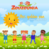 Zouzounia - Mr. Golden Sun & More Songs for Kids artwork