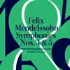 Stream & download Mendelssohn: Symphonies Nos. 4 & 5