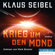 Klaus Seibel - Krieg um den Mond