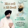 Bhai Shokeen Singh Ji - Toso Na Dani Na Moso Bhikhari