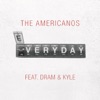 Everyday (feat. DRAM & KYLE) - Single artwork