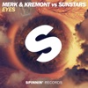 Eyes (Merk & Kremont vs. Sunstars) - Single