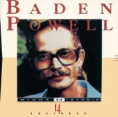 Baden Powell - Deixa